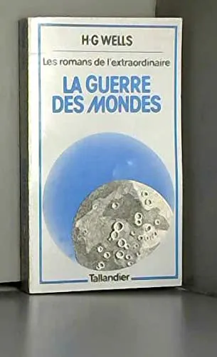 H. G. Wells: Guerre des mondes (French language)