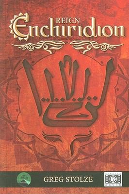 Greg Stolze: Reign Enchiridion (2010, Cubicle 7 Entertainment, Cubicle 7, Cubicle 7 Entertainment Ltd)