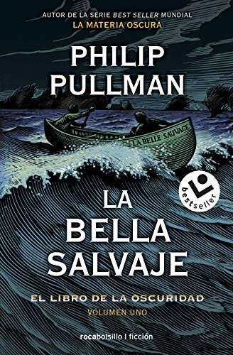 Philip Pullman, Dolors Gallart: La bella salvaje (Paperback, Roca Bolsillo)