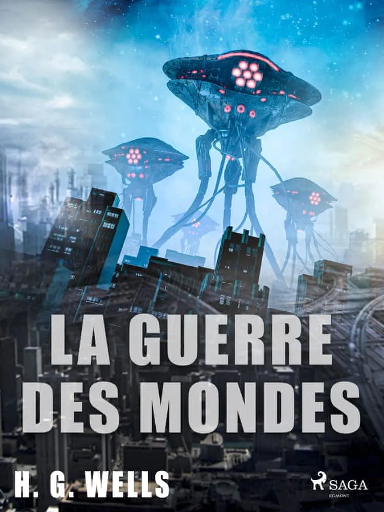 H. G. Wells: La Guerre des mondes (French language, 2022)