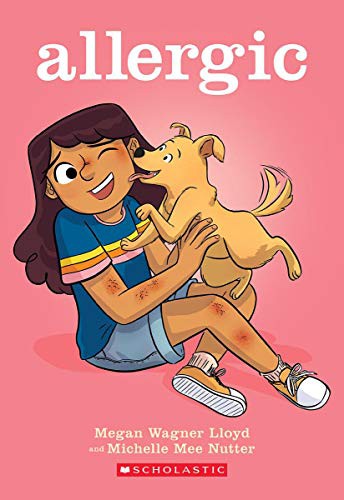 Megan Wagner Lloyd, Michelle Mee Nutter: Allergic (Paperback, 2021, GRAPHIX, Graphix)