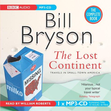 Bill Bryson: The Lost Continent (BBC Radio Collection) (AudiobookFormat, BBC Audiobooks)