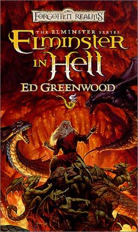 Ed Greenwood: Elminster in Hell (Paperback, 2002, Wizards of the Coast)