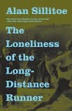 Alan Sillitoe: The loneliness of the long distance runner and other stories (1983, Hutchinson, Hutchinson Educ.)