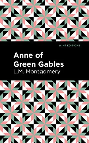 Lucy Maud Montgomery: Anne of Green Gables (2020)