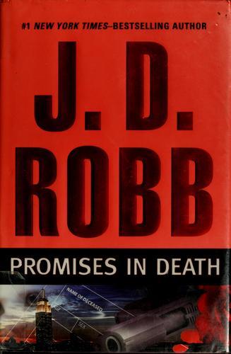 Nora Roberts: Promises in death (2009, Penguin Books)
