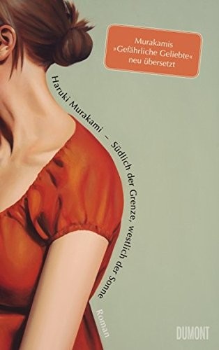 Haruki Murakami: Südlich der Grenze, westlich der Sonne (Hardcover, DuMont Buchverlag GmbH)