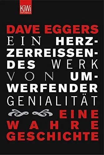 Dave Eggers: Ein herzzerreißendes Werk von umwerfender Genialität (German language, 2005)