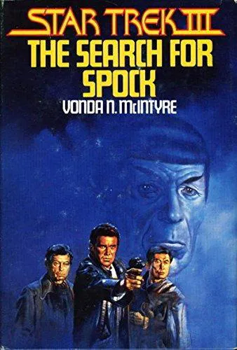 Vonda N. McIntyre: Star Trek III, the Search for Spock (1984, Gregg Press)