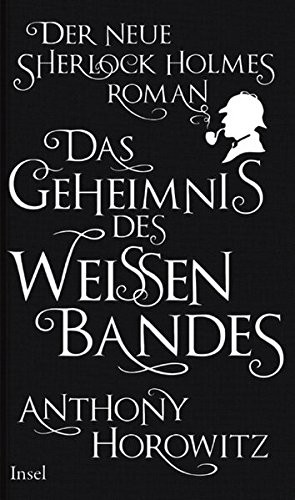 Das Geheimnis des weißen Bandes (Hardcover, Insel Verlag GmbH)