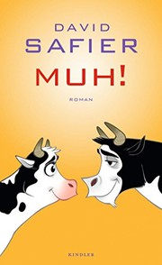 David Safier: MUH! (Kindler Verlag)