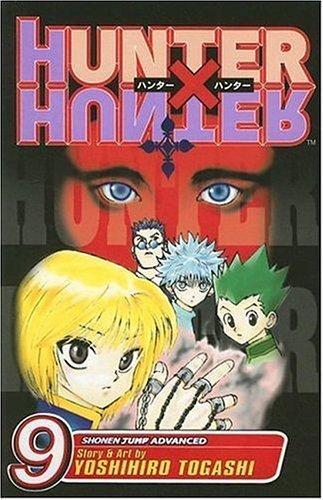 Yoshihiro Togashi: Hunter x hunter. Volume 9 (2006)