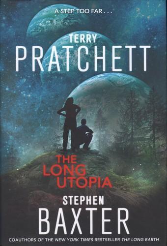 Stephen Baxter, Terry Pratchett: The Long Utopia (2015)
