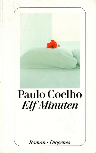 Elf Minuten (German language, 2010, Diogenes)