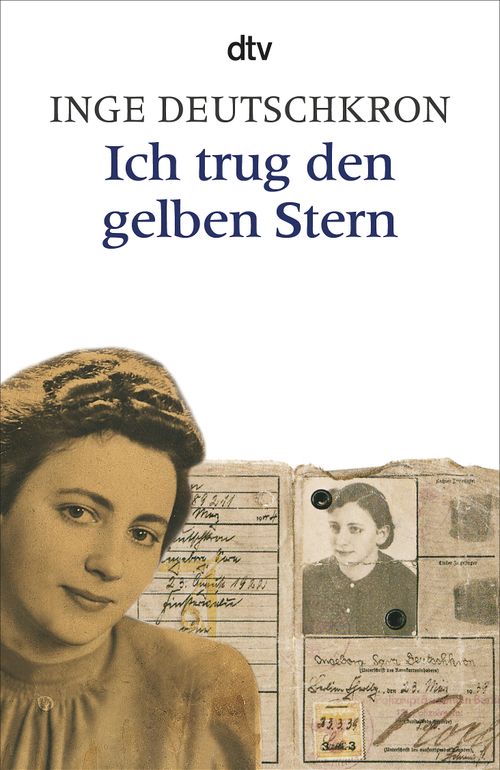 Inge Deutschkron: Ich trug den gelben Stern (Paperback, deutsch language, 1992, dtv)