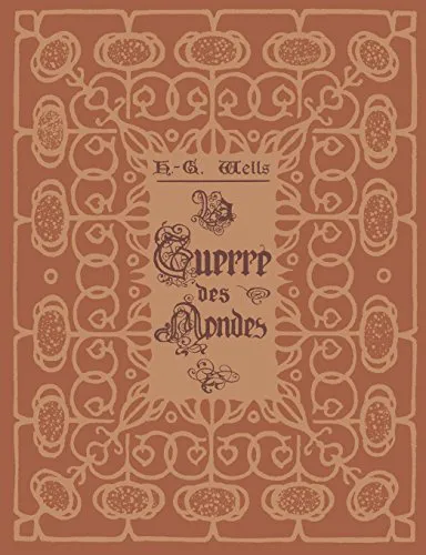 H. G. Wells: La Guerre Des Mondes (French language, 2017)