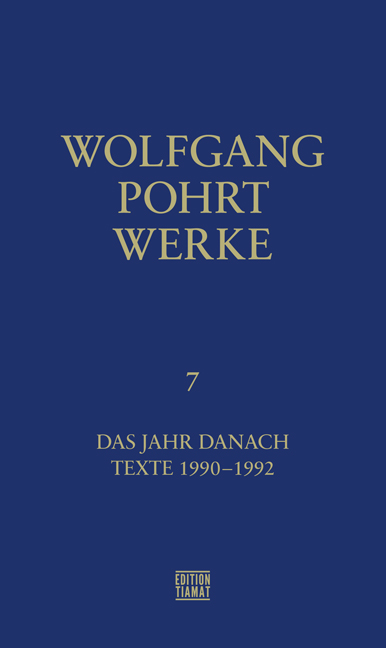 Wolfgang Pohrt: Werke Band 7 (Hardcover, German language, Edition Tiamat)