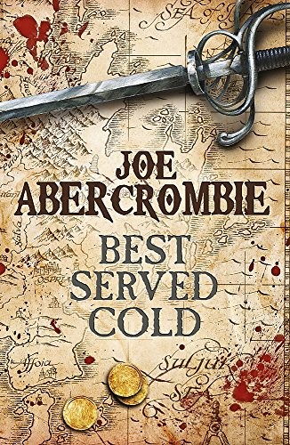 Joe Abercrombie: Best Served Cold (Paperback, 2010, Gollancz)