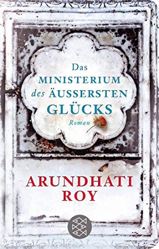 Das Ministerium des äußersten Glücks (Hardcover, FISCHER Taschenbuch)
