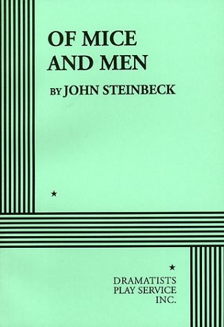 Steinbeck: Of Mice and Men (Play) (DPS Acting Edition) (Dramatists Play Service, Inc.)