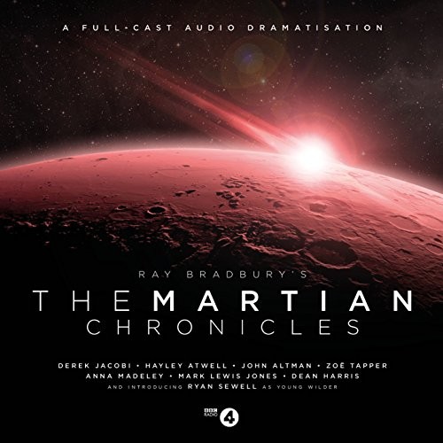 Ray Bradbury: The Martian Chronicles (AudiobookFormat, Big Finish Productions Ltd)