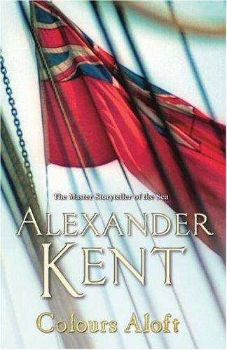 Douglas Reeman: Colours Aloft! (Paperback, 2006, Arrow)