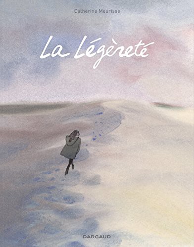 Catherine Meurisse, Dargaud: La Legerete (Paperback, French language, French and European Publications Inc, DARGAUD)