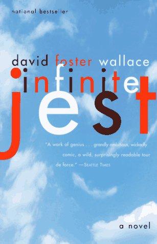 Infinite Jest (Paperback, Little Brown & Co (Juv Trd))