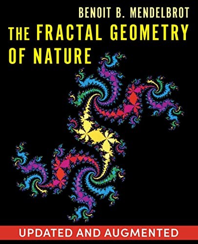 Benoît B. Mandelbrot: Fractal Geometry of Nature (2021, Echo Point Books & Media, LLC., Echo Point Books & Media, LLC)