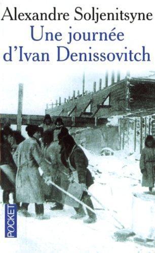 Aleksandr Solzhenitsyn: Une journée d'Ivan Denissovitch (French language, 2008, Presses Pocket)