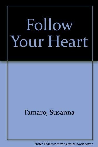 Susanna Tamaro: Follow your heart (1995, Compass Press)