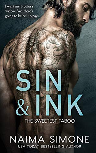 Naima Simone: Sin and Ink (Paperback, 2018, Createspace Independent Publishing Platform, CreateSpace Independent Publishing Platform)