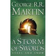 George R. R. Martin: A Storm of Swords (Paperback, 2011, Bantam Books)