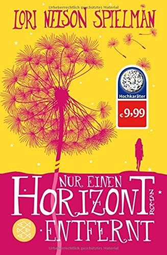 Lori Nelson Spielman: Nur einen Horizont entfernt (Paperback, FISCHER Taschenbuch)