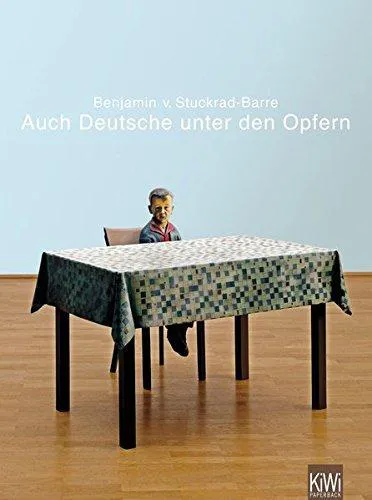 Benjamin von Stuckrad-Barre: Auch Deutsche unter den Opfern (German language, 2010)