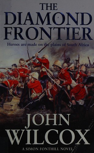 John Wilcox: The diamond frontier (2006, Headline)