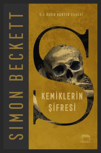 Simon Beckett: Kemiklerin Şifresi (Paperback, Yabanci Yayinevi)