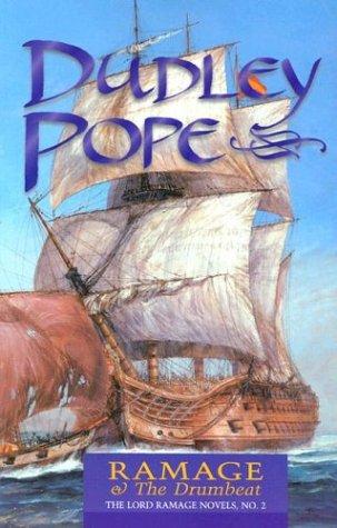 Dudley Pope: Ramage & the drumbeat (2000, McBooks Press, Distributed by LPC Group)