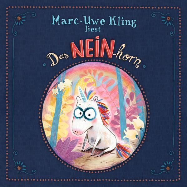 Marc-Uwe Kling: Das NEINhorn (German language, 2020)