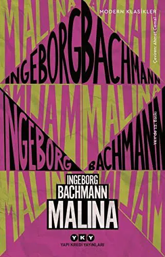 Ingeborg Bachmann: Malina (Turkish language, 2009)