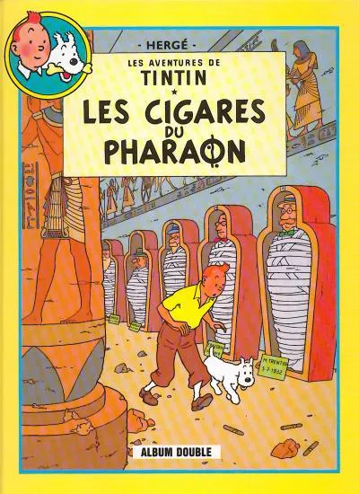 Hergé: Les cigares du pharaon - Le lotus bleu (French language, 2006, France Loisirs)
