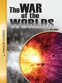 H. G. Wells, Joanne Suter: War of the Worlds Novel (2010, Saddleback Educational Publishing, Incorporated)
