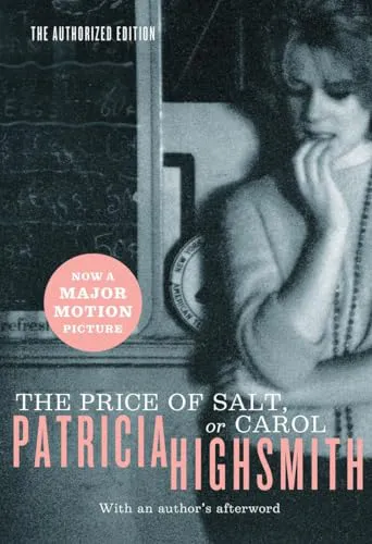 Patricia Highsmith: The Price of Salt (2004, W. W. Norton & Company)