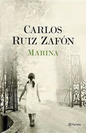 Carlos Ruiz Zafón: Marina (Spanish language, 2010)
