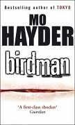 Mo Hayder: Birdman (Paperback, Bantam Books Ltd)