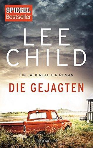 Lee Child: Die Gejagten (German language, 2017, Blanvalet)