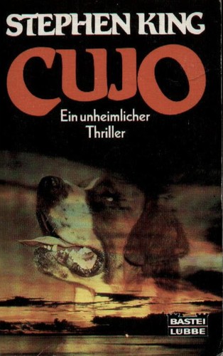 Stephen King: Cujo (Paperback, German language, 1986, Bastei-Verlag Gustav H. Lübbe GmbH)