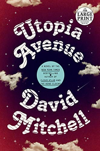 David Mitchell - undifferentiated: Utopia Avenue (Paperback, Random House Large Print)