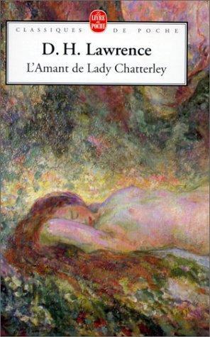 D. H. Lawrence: L'Amant de Lady Chatterley (French language, 1997, Librairie générale française)