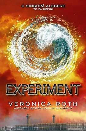 Veronica Roth: Experiment (Romanian language, 2014, Leda)
